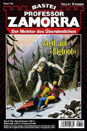 [Professor Zamorra 0734] • Jagd auf 'Bigfoot'